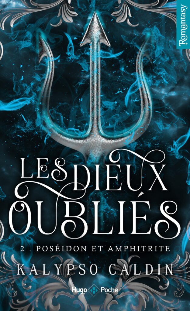 Les Dieux oubliés Tome 02 Hugo Publishing