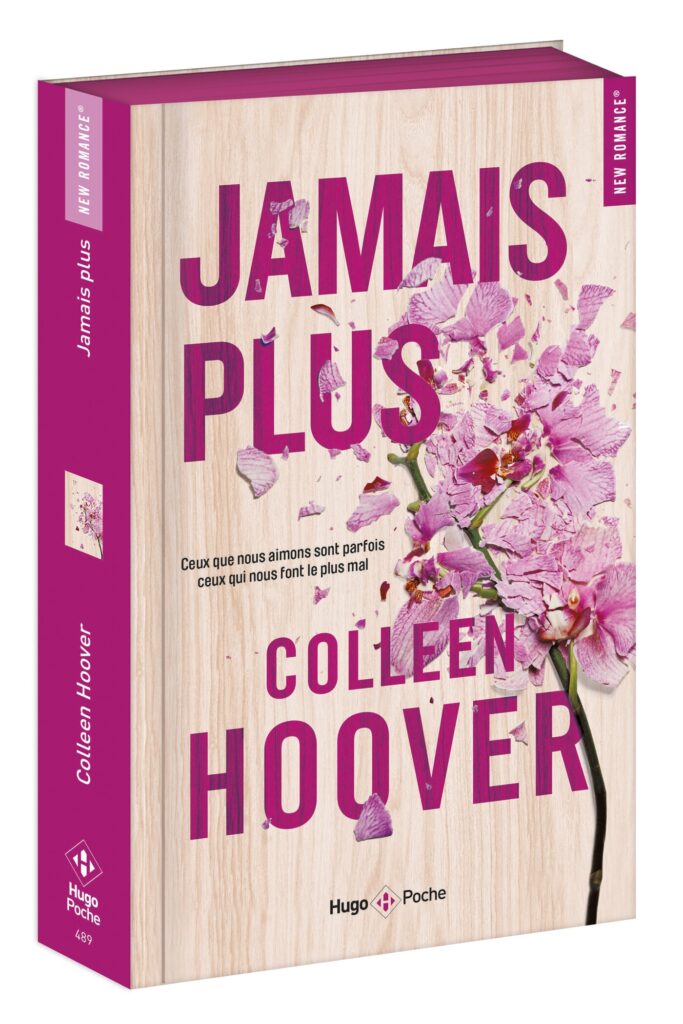 Jamais Plus - A tout jamais - relié jaspage - Colleen Hoover