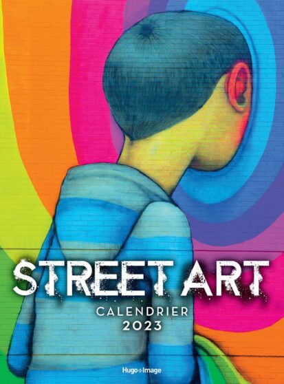 Calendrier mural Street Art 2024 - Hugo Publishing