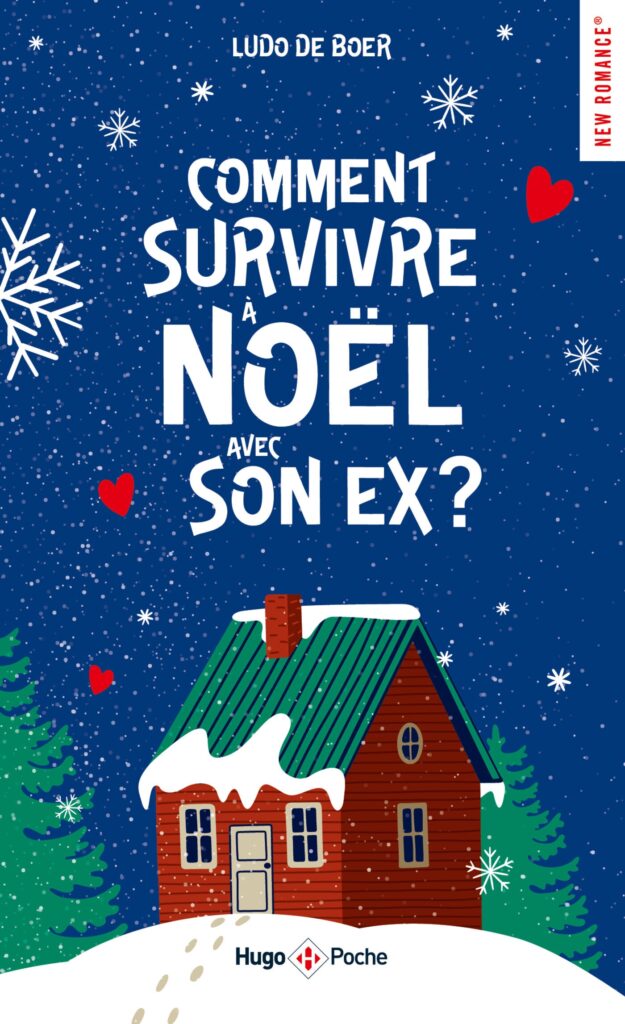 Comment survivre à Noël avec son ex ? Hugo Publishing