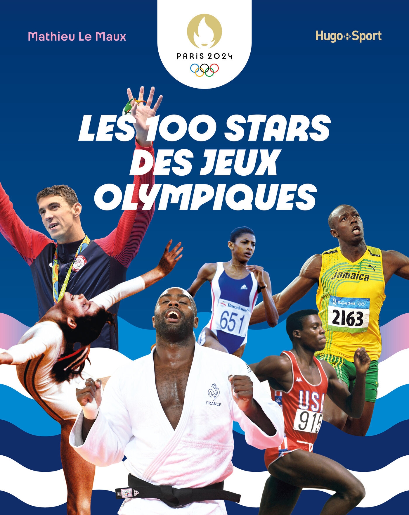 Les 100 Stars Des Jeux Olympiques - Hugo Publishing