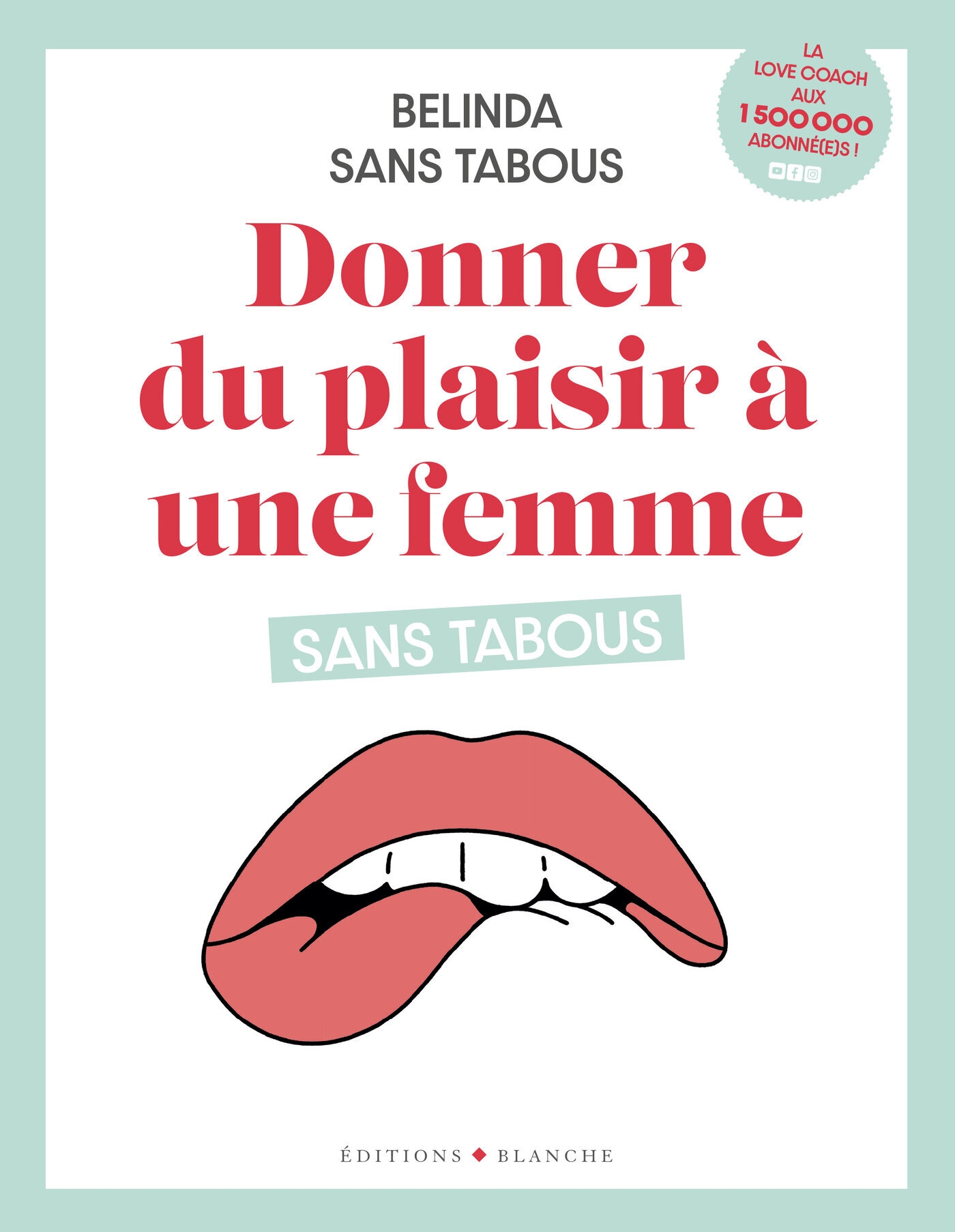 Donner Du Plaisir à Une Femme Sans Tabous Hugo Publishing 